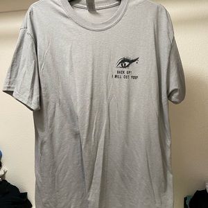 Back Up I Will Cut You Tee